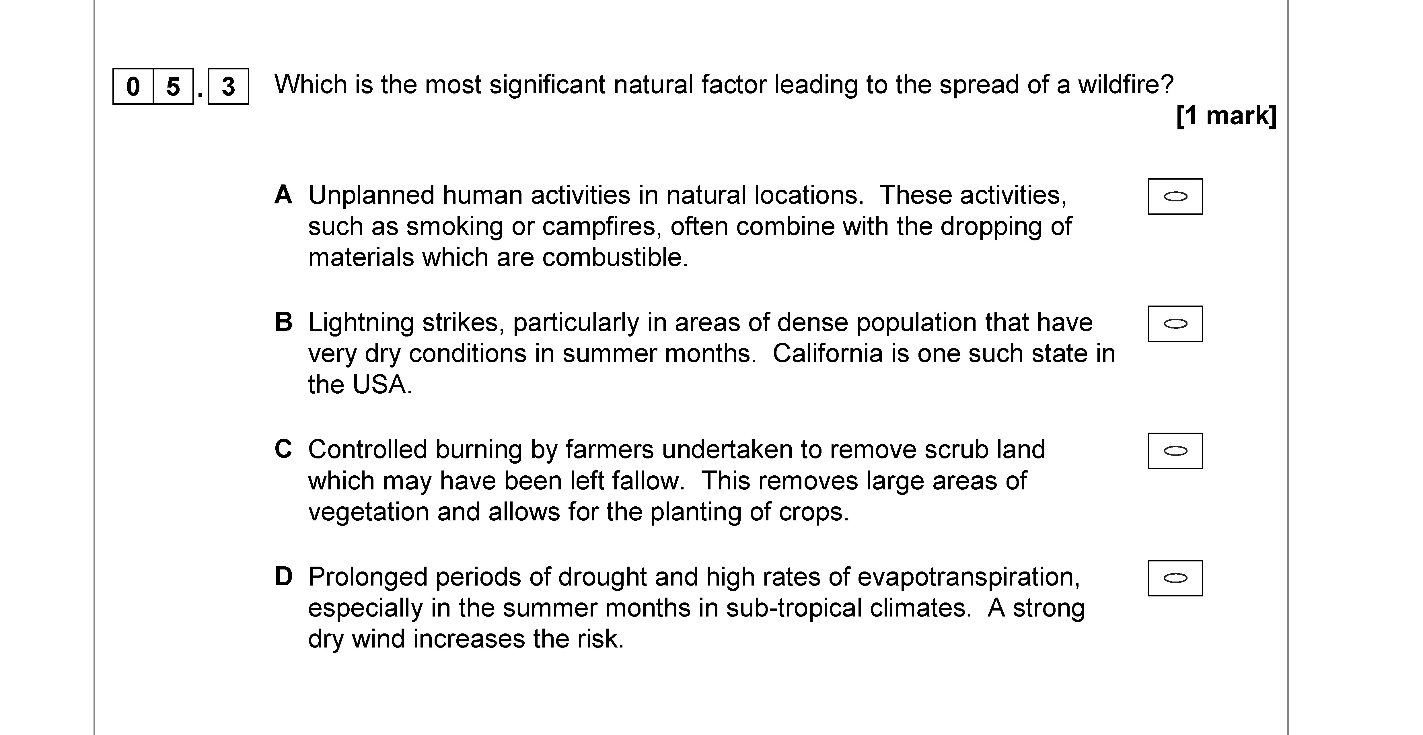 Which-is-the-most-significant-natural-factor-leading-to-the-spread-of-a-wildfire?--A-AQA-A-Level Geography-Question 5-2018-Paper 1.png